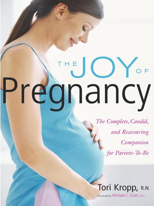 Title details for The Joy of Pregnancy by Tori Kropp - Available